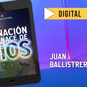 LA NACIÓN QUE NACE DE DIOS